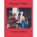 Stories in Paint - Paperback