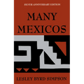 Many Mexicos: Fourth Edition Revised (Silver Anniversary Edition) - Paperback