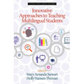 Innovative Approaches to Teaching Multilingual Students - Hardcover
