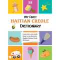 My First Haitian Creole Dictionary - Paperback
