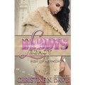 Daddy's Legacy: The Rise of Harmony - Paperback