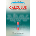 Calculus: A Rigorous First Course - Paperback