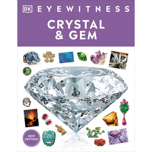 Eyewitness Crystal and Gem - Paperback