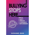 Bullying Stops Here - Paperback
