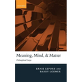 Meaning, Mind, and Matter: Philosophical Essays - Hardcover