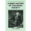 A Brief History Of The Royal Society - Paperback