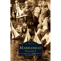 Marblehead, Volume I - Hardcover
