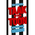 Taak of the Toon: How to Speak Geordie - Paperback
