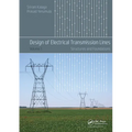 Design of Electrical Transmission Lines: Structures and Foundations - Paperback