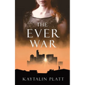 The Ever War - Paperback