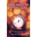 One Minute With God: Sixty Supernatural Seconds that will Change Your Life - Paperback
