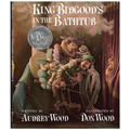 King Bidgood's in the Bathtub - Hardcover