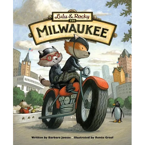 Lulu & Rocky in Milwaukee - Hardcover