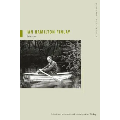 Ian Hamilton Finlay: Selections Volume 8 - Paperback