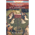 The Spirit of Catholicism - Paperback