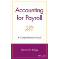 Accounting for Payroll: A Comprehensive Guide - Hardcover