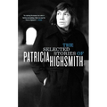 The Selected Stories of Patricia Highsmith - Paperback