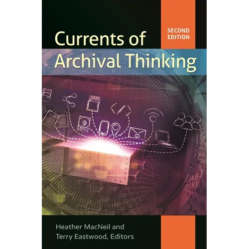 Currents of Archival Thinking - Paperback