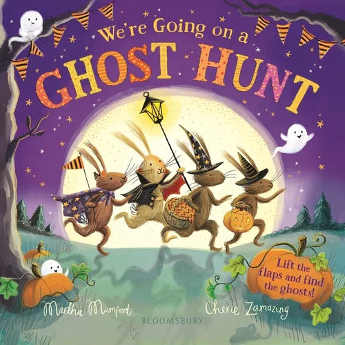 We're Going on a Ghost Hunt: The Perfect Gift for Halloween (the Bunnies of Hoppity Hill) - Board Book