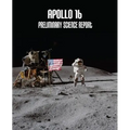 Apollo 16: Preliminary Science Report - Paperback