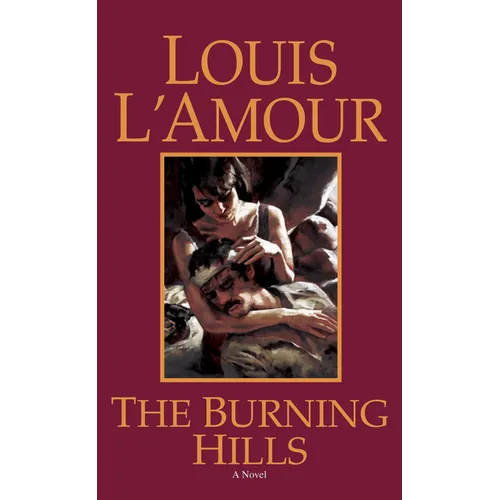 The Burning Hills - Mass Market Paperbound