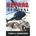 Lethal Removal - Paperback