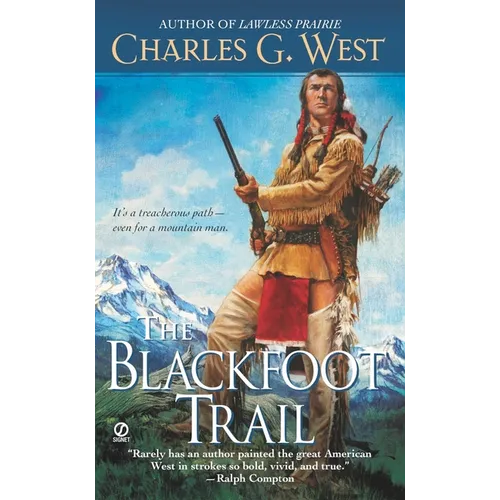The Blackfoot Trail - Mass Market Paperbound