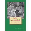 Mrs. Vanderbilt: Primogeniture - VOLUME I - Paperback