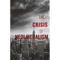 Crisis of Neoliberalism - Paperback