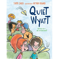 Quiet Wyatt - Hardcover