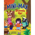Mini-Max Stands Up! - Hardcover