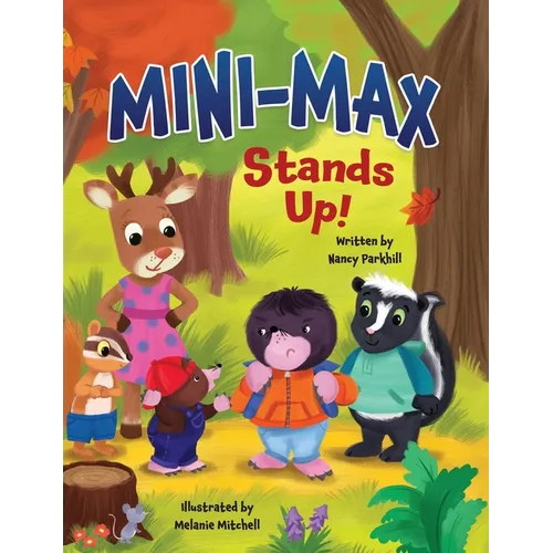 Mini-Max Stands Up! - Hardcover