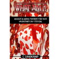 What Am I? Riddles And Brain Teasers For Kids Valentine's Day Edition - Paperback