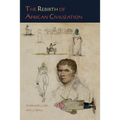 The Rebirth of African Civilization - Paperback