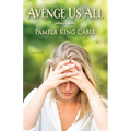 Avenge Us All - Paperback