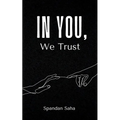 In You, We Trust - Paperback