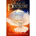 The Way to Pentecost - Paperback