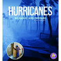 Hurricanes: Be Aware and Prepare - Hardcover