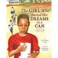 The Girl Who Buried Her Dreams in a Can: A True Story - Hardcover
