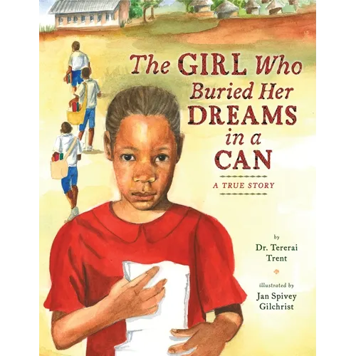 The Girl Who Buried Her Dreams in a Can: A True Story - Hardcover