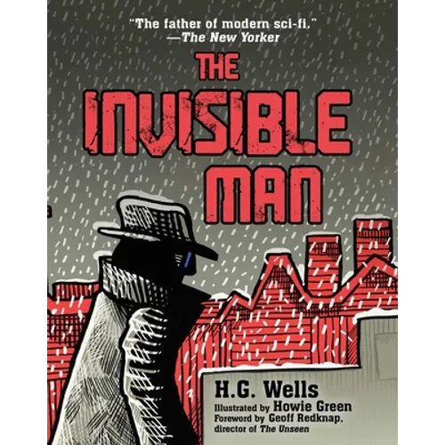 The Invisible Man: (Illustrated Edition) - Hardcover