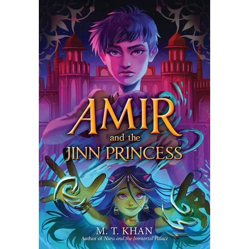 Amir and the Jinn Princess - Hardcover
