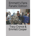 Emmett's Fans Fanatic Edition - Paperback