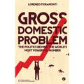 Gross Domestic Problem - Paperback