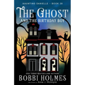 The Ghost and the Birthday Boy - Paperback