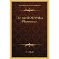 The World Of Psychic Phenomena - Paperback