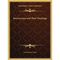 Rosicrucians and Their Teachings - Hardcover