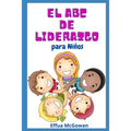 El ABC's de Liderazgo para Niños - Paperback