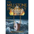 The Millstone Prophecy: A Dax McGowan Mystery - Paperback
