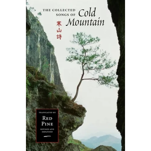 The Collected Songs of Cold Mountain - Hardcover